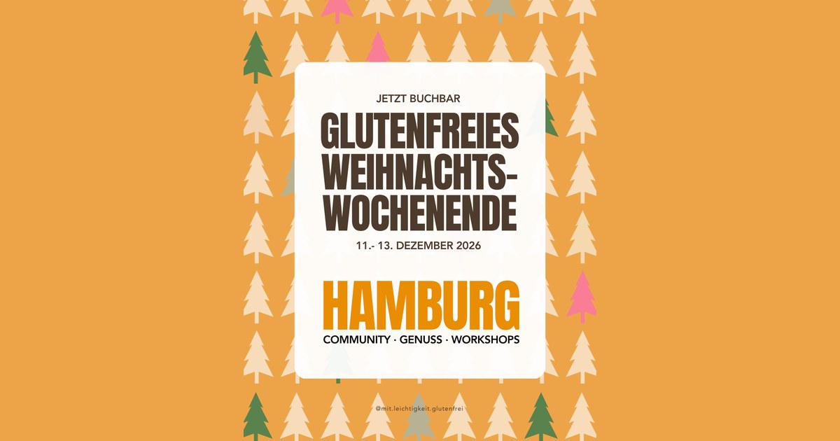 Glutenfreies Weihnachtswochenende in Hamburg (Fenja Leib)