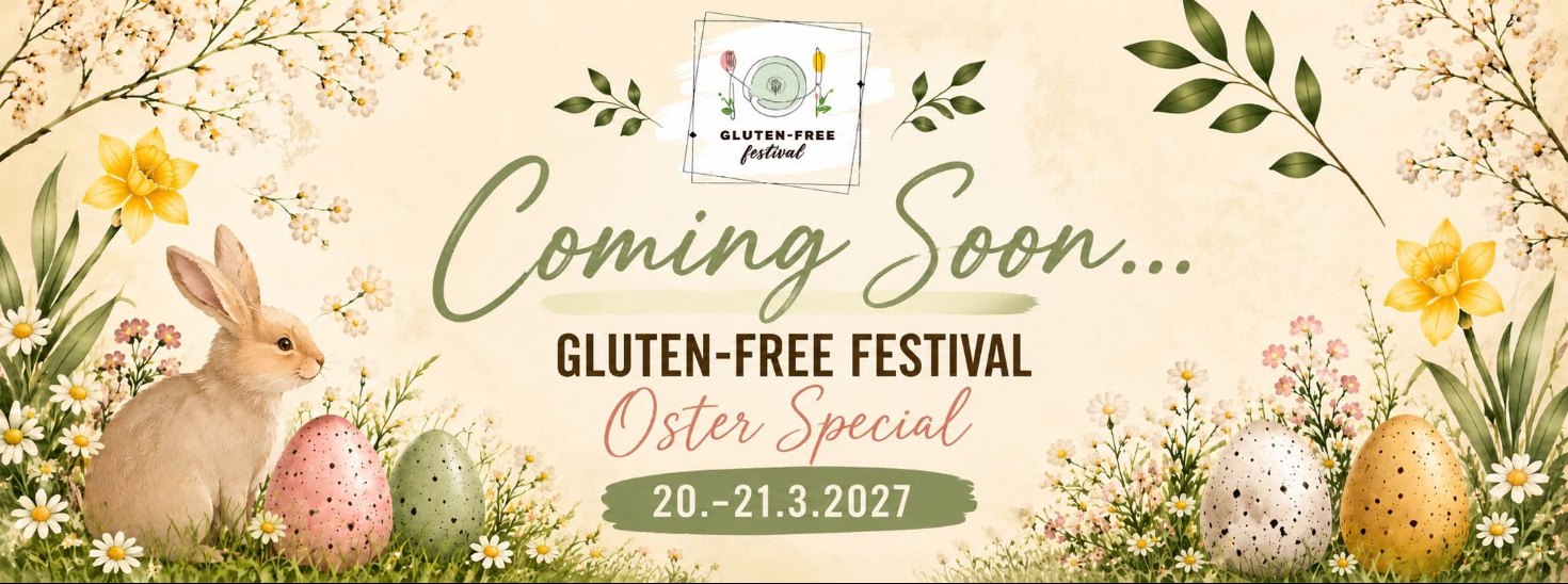 Gluten-Free Festival Österreich · Oster Special