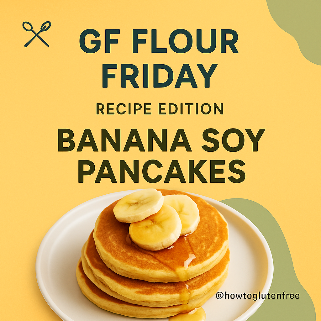 Gluten-free Gluten-Free Banana & Soy Pancakes