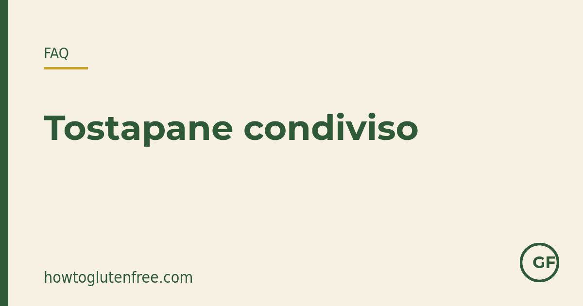 Grafica FAQ HTGF: perché condividere il tostapane è un rischio di contaminazione crociata per i celiaci