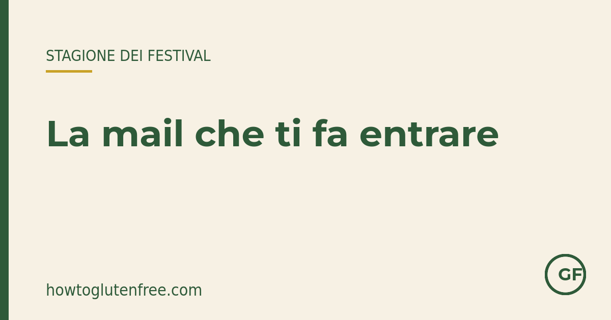 Grafica HTGF festival: la mail che ti fa entrare