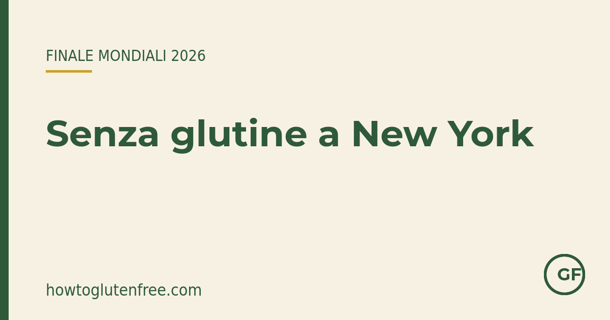 Senza glutine a New York
