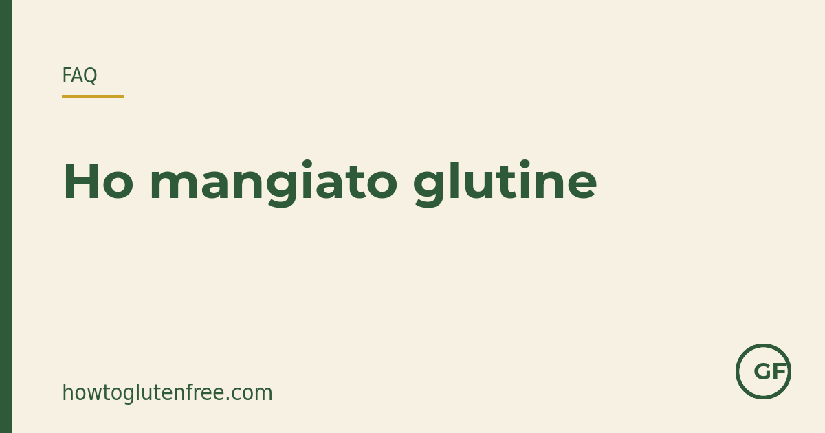 Ho mangiato glutine per sbaglio: cosa faccio ora?
