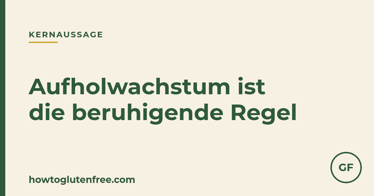 Eine Erinnerung daran, dass Aufholwachstum unter glutenfreier Ernährung bei Kindern mit Zöliakie der beruhigende Normalfall ist