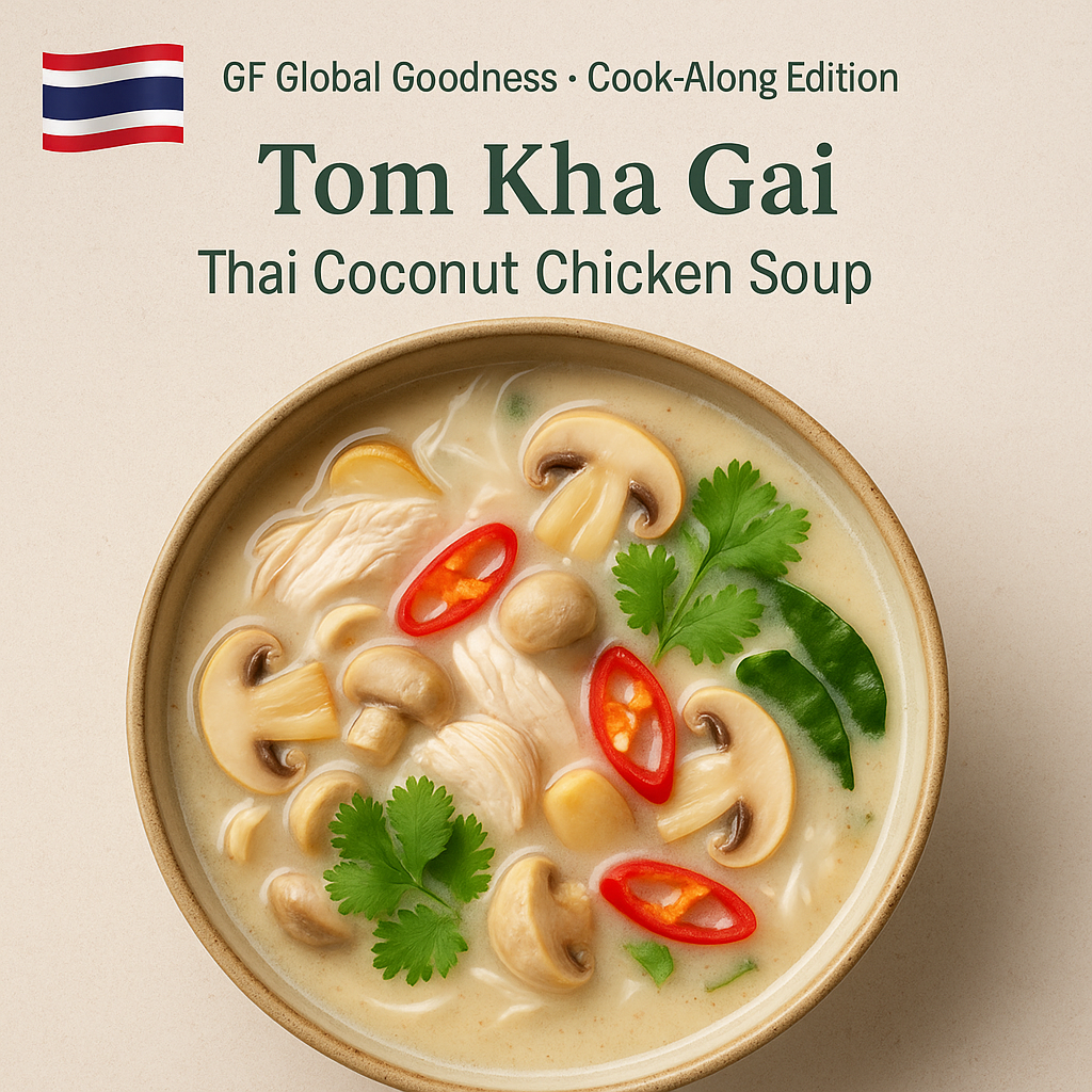 Gluten-free Gluten-Free Tom Kha Gai (Thai Coconut Chicken Soup)